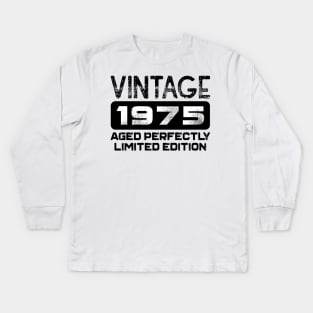 Birthday Gift Vintage 1975 Aged Perfectly Kids Long Sleeve T-Shirt